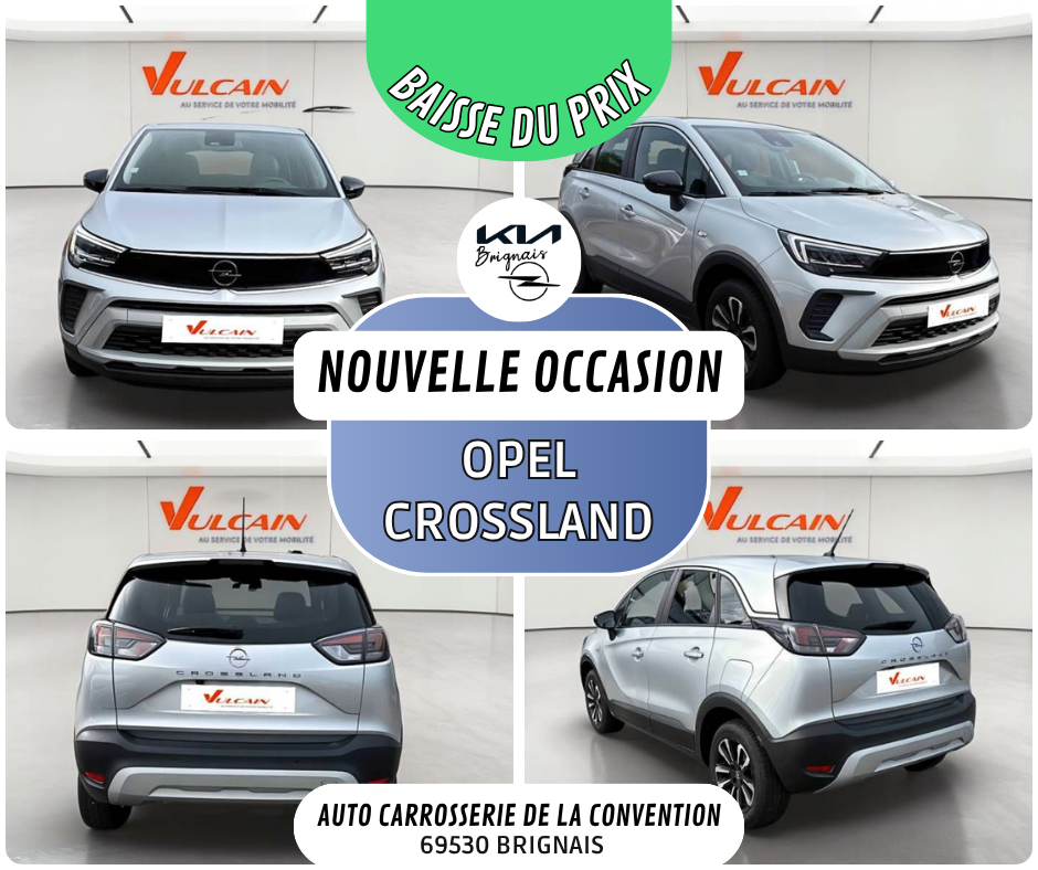 OPEL Crossland 1.2 Turbo 110ch BVM6 Elegance Business Brignais · 2023 · 24821 km · Essence · Rapport d’historique disponible 13 900 €
